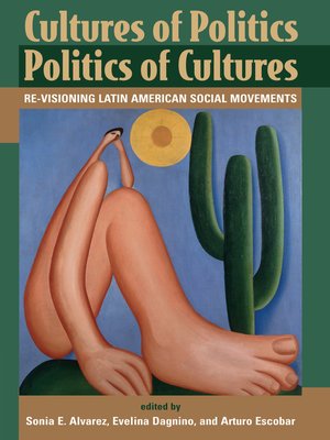 cover image of Cultures of Politics/politics of Cultures